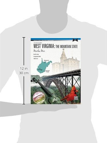 West Virginia -- The Mountain State: Sheet (Recital Suite Series)