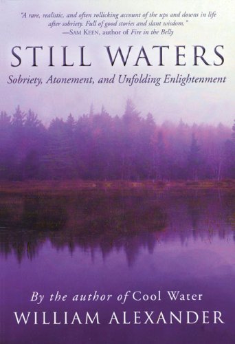 Still Waters: Sobriety, Atonement and Unfolding Enlightenment