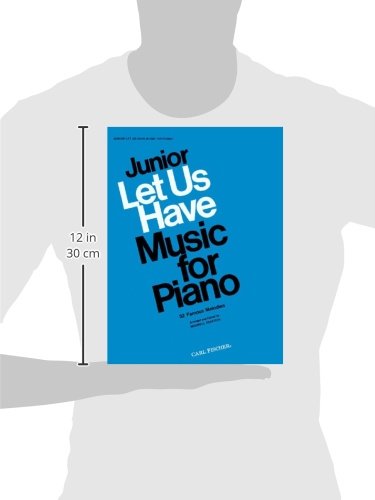 Junior Let Us Have Music for Piano