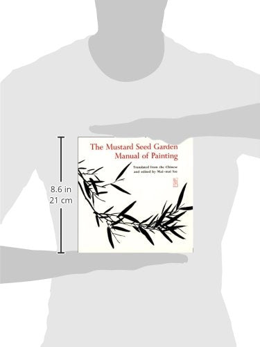 The Mustard Seed Garden Manual of Painting by Mai-mai Sze