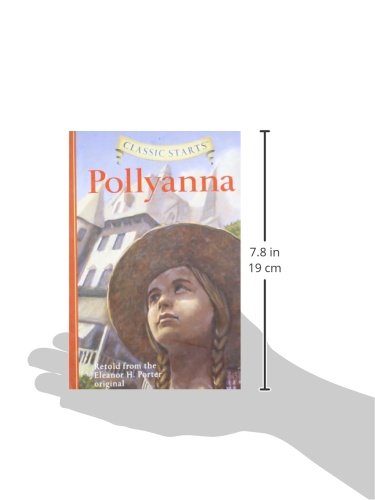 Pollyanna (Classic Starts Series)