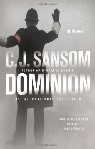 Dominion by Sansom, C.J.