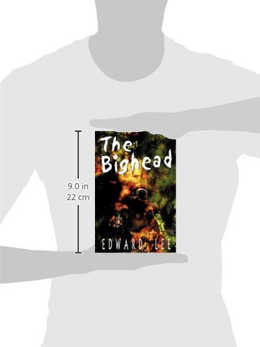 The Bighead : Author's Preferred Version by Edward Lee