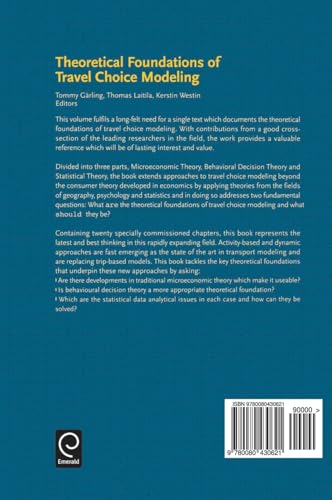 Theoretical Foundations of Travel Choice Modeling