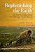 REPLENISHING THE EARTH:SETTLER REVOLUTION & THE RISE OF THE ANGLOWORLD PAPER: The Settler Revolution And The Rise Of The Angloworld