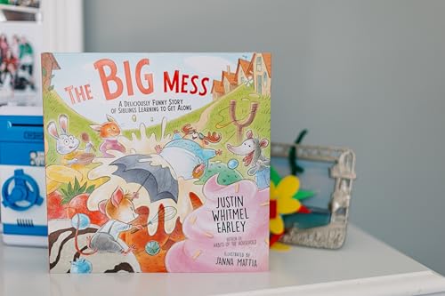 The Big Mess: A Deliciously Funny Story of Siblings Learning to Get Along