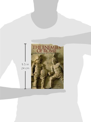 The Enemies of Rome: From Hannibal to Attila the Hun