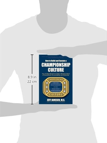 How to Build and Sustain a Championship Culture — back cover