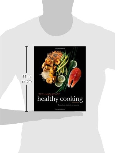 Techniques of Healthy Cooking