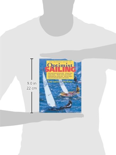 The Winner's Guide to Optimist Sailing