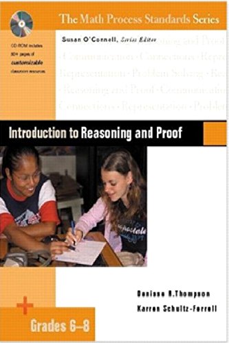 Introduction to Reasoning and Proof, Grades 6-8 (Math Process Standards Gr 6-8)