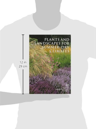 Plants And Landscapes For Summer-dry Climates Of The San Francisco Bay Region
