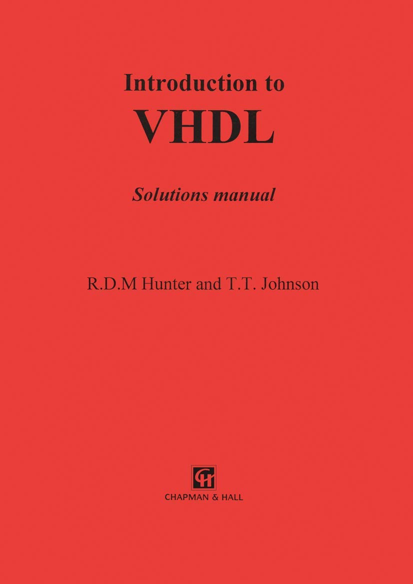 Introduction to VHDL: Solutions manual