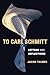 To Carl Schmitt: Letters and Reflections (Insurrections: Critical Studies in Religion, Politics, and Culture)