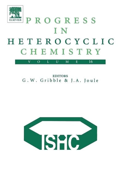 Progress in Heterocyclic Chemistry (Volume 16)