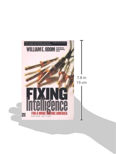 Fixing Intelligence: For a More Secure America (Yale Nota Bene)