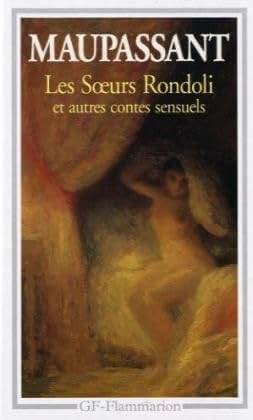 Les Soeurs Rondoli et autres contes sensuels