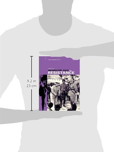 Imperialism, Race and Resistance
