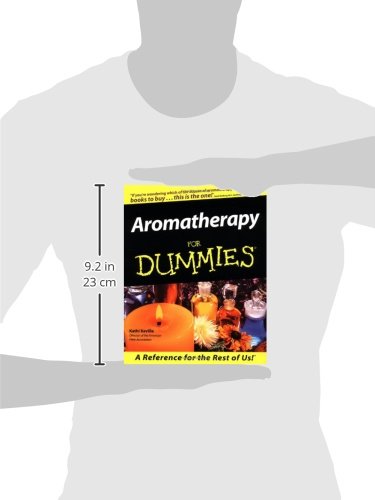Aromatherapy For Dummies by Kathi Keville