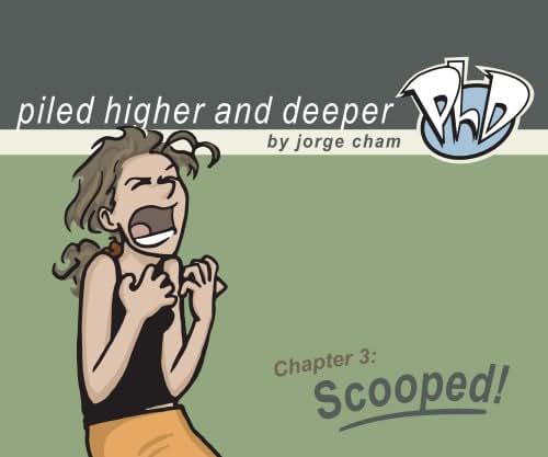 Scooped! The Third Piled Higher and Deeper Comic Strip Colle