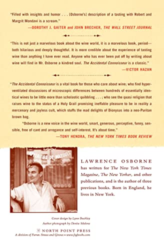 The Accidental Connoisseur: An Irreverent Journey Through th