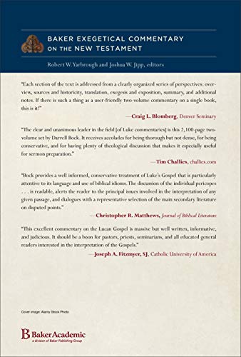 Luke 1:1-9:50 (Baker Exegetical Commentary on the New Testament)