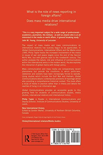 Global Communications, International Affairs and the Media Since 1945 (The New International History)