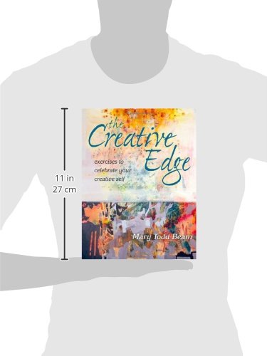The Creative Edge: Exercises to Celebrate Your Creative Self