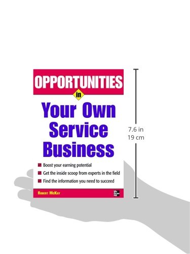 Opportunities in Your Own Service Business