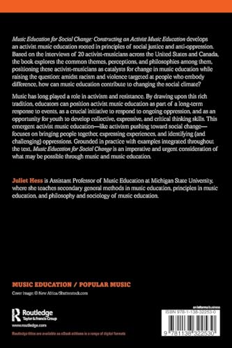 Music Education for Social Change: Constructing an Activist Music Education