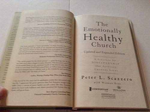 The Emotionally Healthy Church, Expanded Edition: A Strategy for Discipleship That Actually Changes Lives