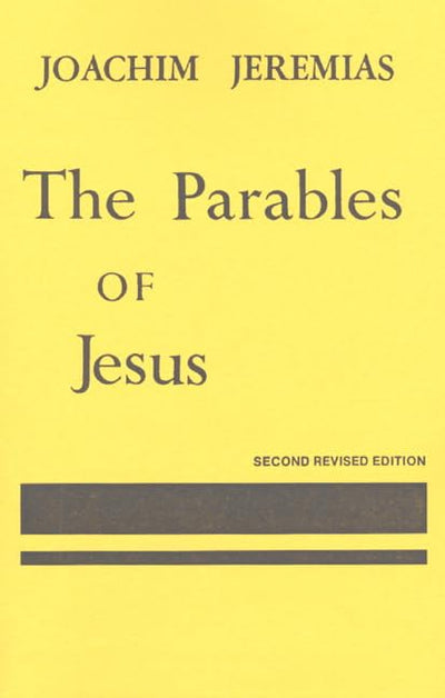 Parables of Jesus by Jeremias, Joachim