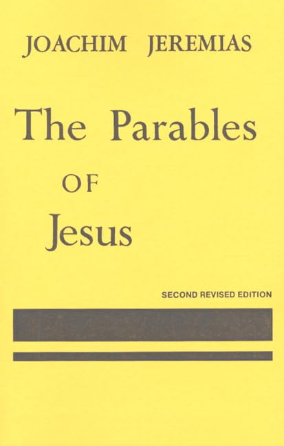 Parables of Jesus by Jeremias, Joachim