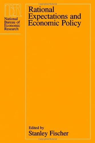 Rational Expectations and Economic Policy (National Bureau of Economic Research Conference Report)