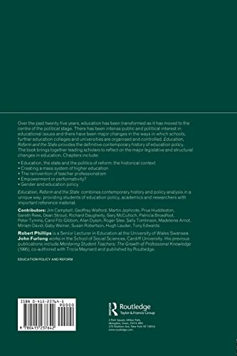 Education, Reform and the State: Twenty Five Years of Politics, Policy and Practice