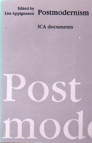 Postmodernism: Ica Documents