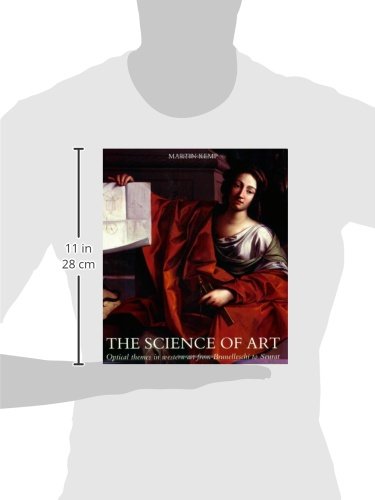 The Science of Art: Optical Themes in Western Art from Brunelleschi to Seurat
