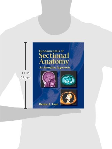 Fundamentals of Sectional Anatomy: An Imaging Approach