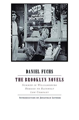 The Brooklyn Novels: Summer in Williamsburg, Homage to Blenholt, Low Company