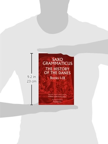 Saxo Grammaticus: The History of the Danes, Books I-IX: I. English Text; II. Commentary