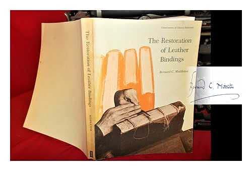 The Restoration of Leather Bindings (LTP PUBLICATIONS ; NO. 18)