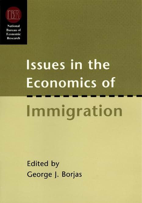 Issues in the Economics of Immigration (National Bureau of Economic Research Conference Report)