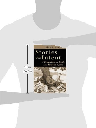 Stories with Intent: A Comprehensive Guide to the Parables