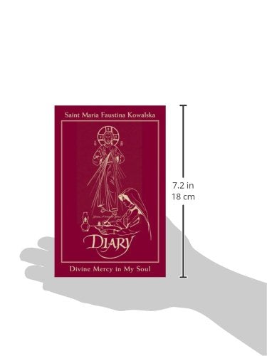 Diary of Saint Maria Faustina Kowalska: Divine Mercy in My Soul — back cover