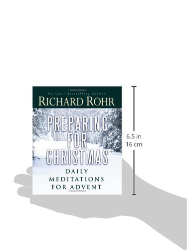 Preparing for Christmas: Daily Meditations for Advent by Roh