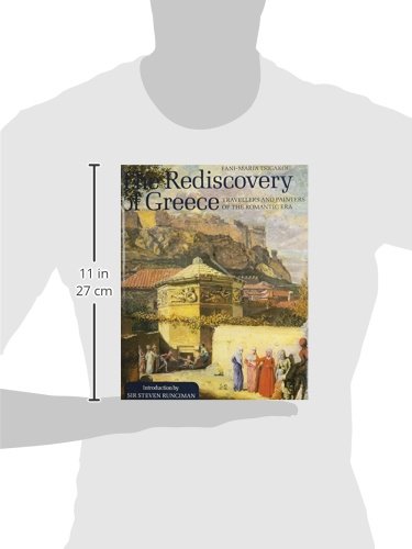 Rediscovery of Greece: Travellers and Painters of the Romantic Era