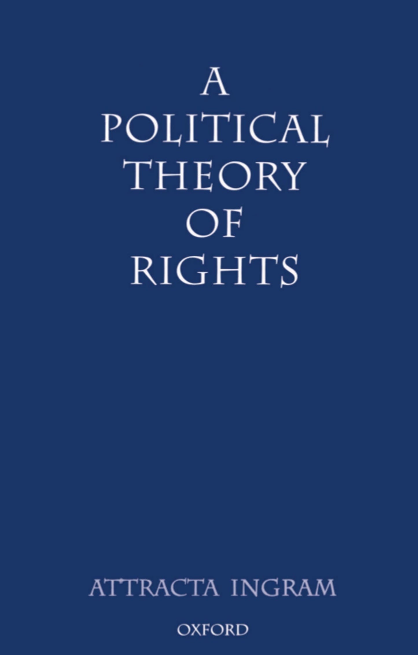 A Political Theory of Rights