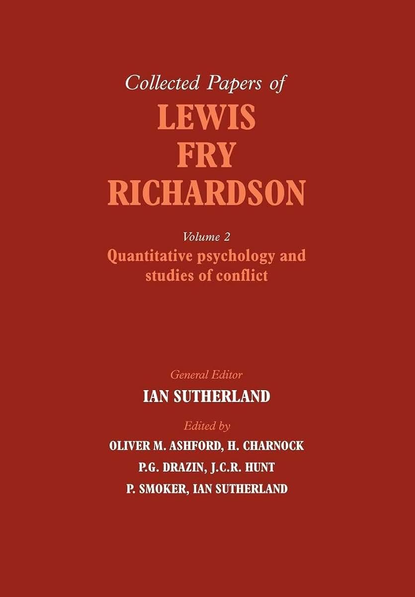 The Collected Papers of Lewis Fry Richardson (The Collected Papers of Lewis Fry Richardson 2 Volume Paperback Set)