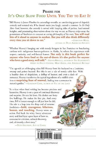 It's Only Slow Food Until You Try to Eat It: Misadventures of a Suburban Hunter-Gatherer