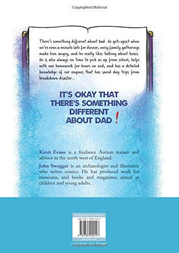 Something Different About Dad: How to Live with Your Amazing Asperger Parent